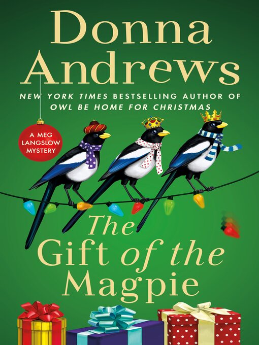 Title details for The Gift of the Magpie by Donna Andrews - Wait list